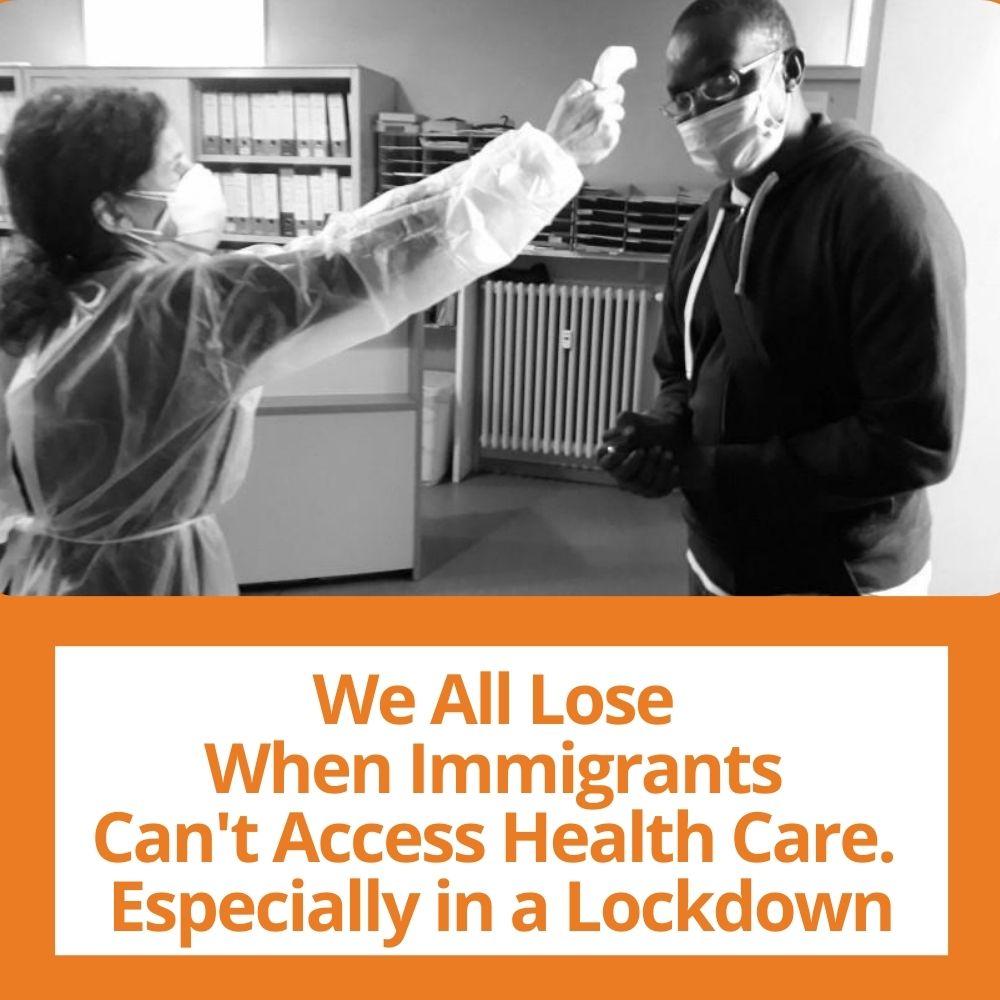 Image: a nurse takes the temperature of a black man. Link to related stories. Story headline: We All Lose When Immigrants Can't Access Health Care. Especially in a Lockdown